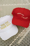 run the damn ball trucker hat