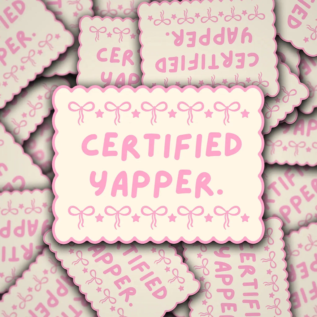 certified yapper sticker
