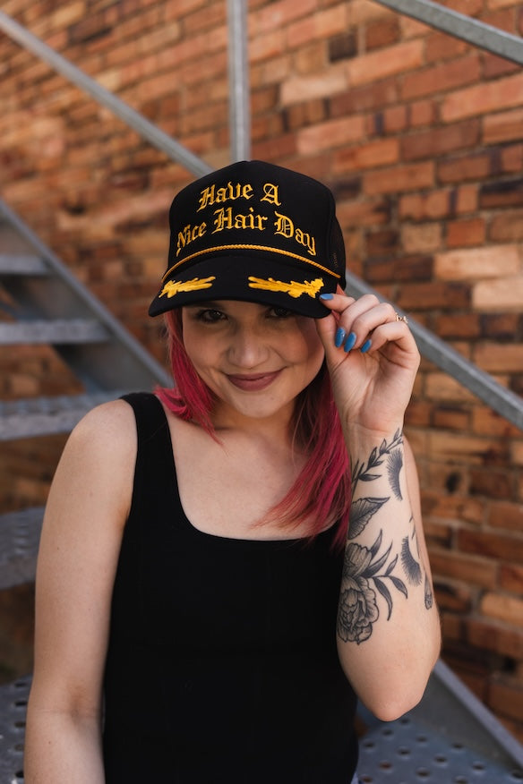 have a nice hair day trucker hat