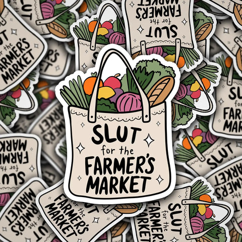 slut for the farmers market sticker
